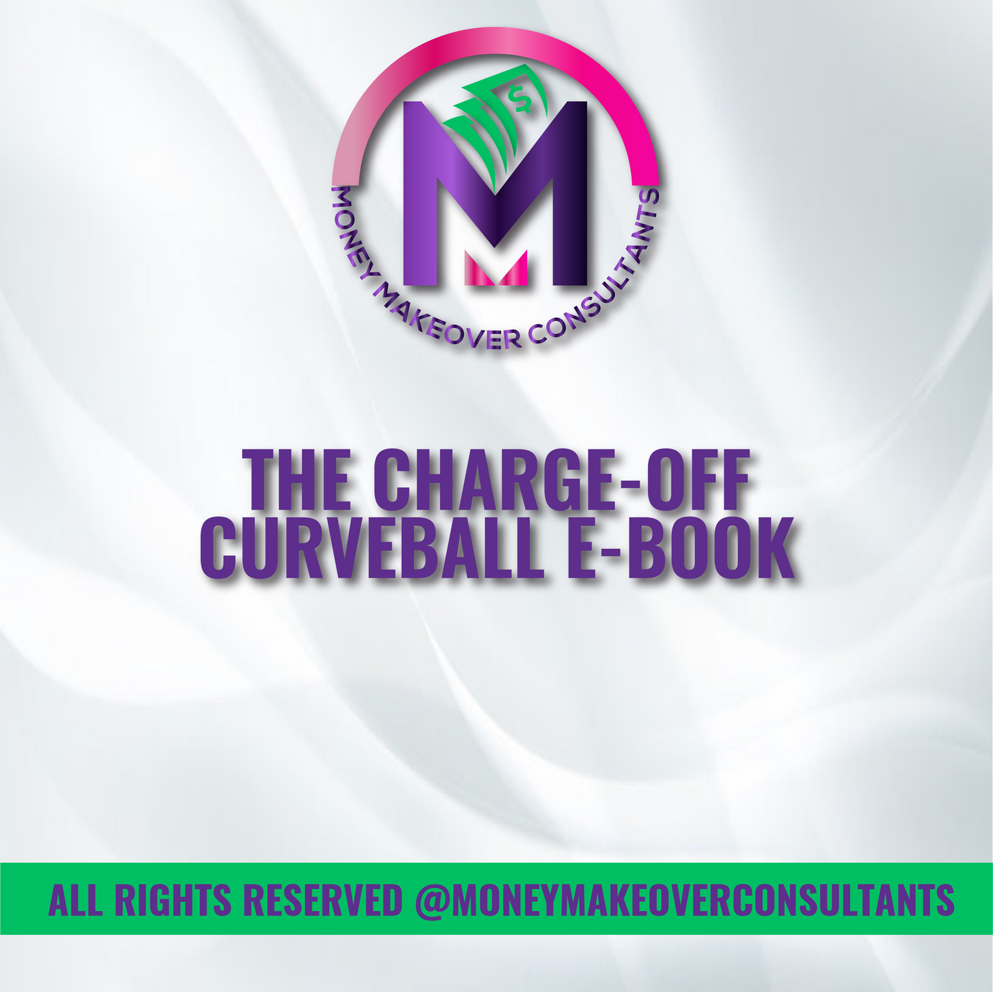 The Charge Off Curveball E-Book