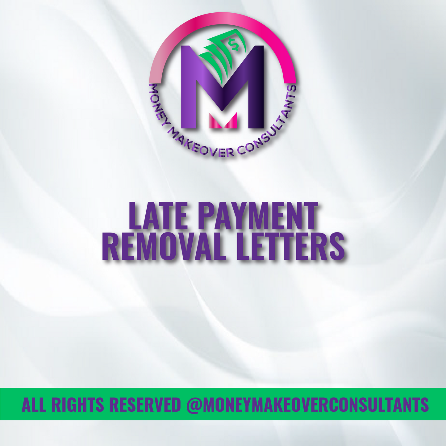 Late Payment Removal Letters