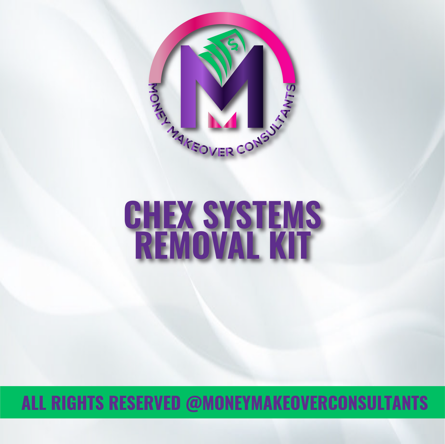Chex Systems Removal Kit