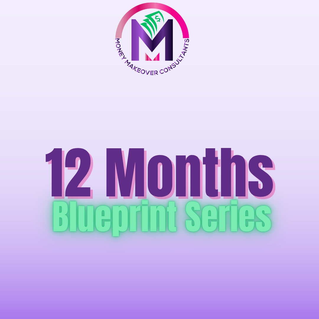 12 Months- Blueprint Series