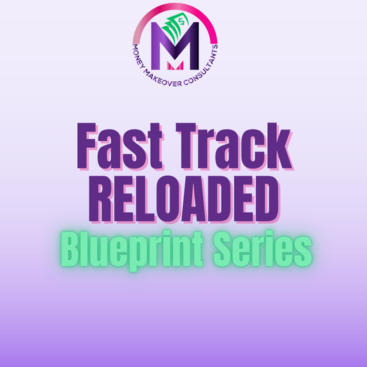 Fast Track Reloaded- Blueprint Series