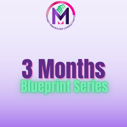 3 Months - Blueprint Series